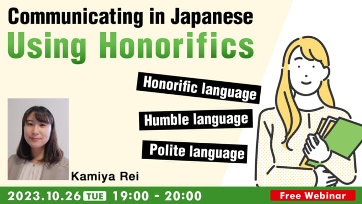 Communicating in Japanese Using Honorifics