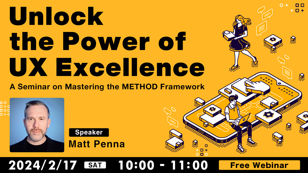 Unlock the Power of UX Excellence: A Seminar on Mastering the METHOD Framework