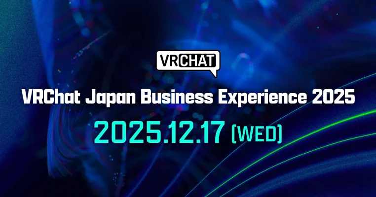 VRChat日本初の公式ビジネス会議　12月秋葉原で開催